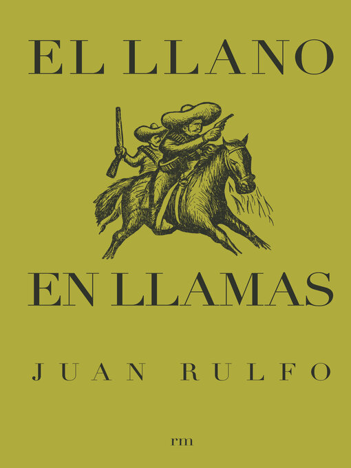 Title details for El llano en llamas by Juan Rulfo - Available